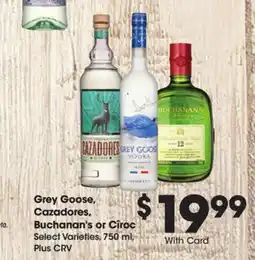 Ralphs Grey Goose, Cazadores, Buchanan's or Cîroc offer