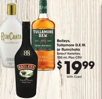 Ralphs Baileys, Tullamore D. E. W. or Rumchata offer