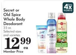 Pavilions Secret or Old Spice Whole Body Deodorant offer