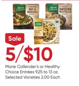 Stater Bros Marie Callender's or Healthy Choice Entrées offer