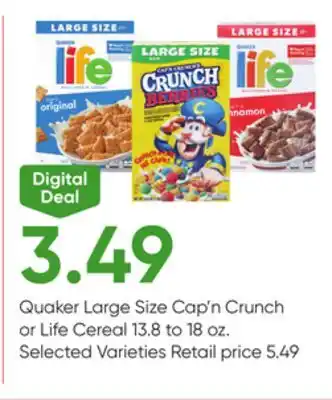 Stater Bros Quaker Large Size Cap'n Crunch or Life Cereal offer