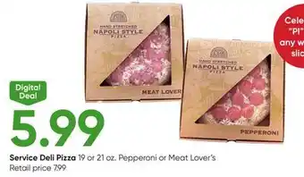 Stater Bros Service Deli Pizza offer