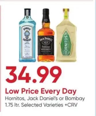 Stater Bros Hornitos, Jack Daniel's or Bombay offer