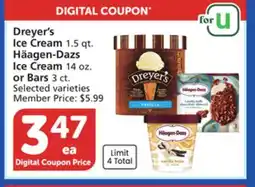 Vons Dreyer's Ice Cream 1.5 qt., Häagen-Dazs Ice Cream 14 oz. or Bars 3 ct offer