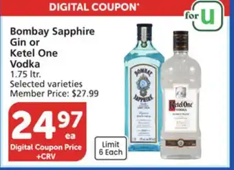 Vons Bombay Sapphire Gin or Ketel One Vodka offer