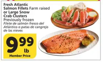 Vons Fresh Atlantic Salmon Fillets or Large Snow Crab Clusters offer