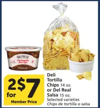 Vons Deli Tortilla Chips 14 oz. or Del Real Salsa 15 oz offer