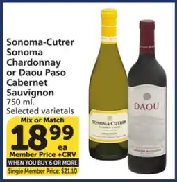 Vons Sonoma-Cutrer Sonoma Chardonnay or Daou Paso Cabernet Sauvignon offer