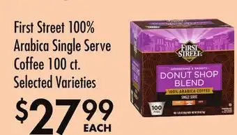 Smart & Final First Street 100% Arabica Single Serve Coffee offer