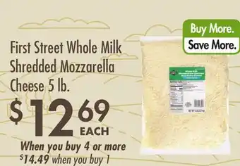 Smart & Final First Street Whole Milk Shredded Mozzarella Cheese offer