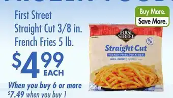 Smart & Final First Street Straight Cut 3/8 in. French Fries 5 lb offer