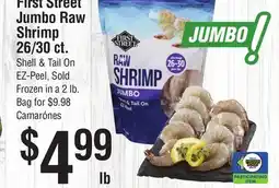 Smart & Final First Street Jumbo Raw Shrimp offer