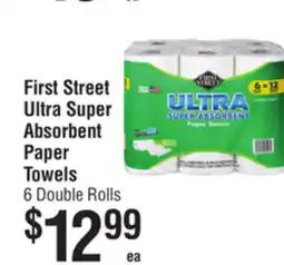 Smart & Final First Street Ultra Super Absorbent Paper Towels offer