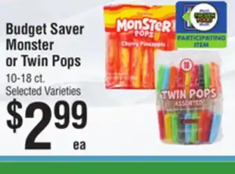 Smart & Final Budget Saver Monster or Twin Pops offer