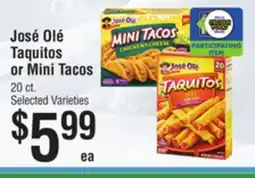 Smart & Final José Olé Taquitos or Mini Tacos offer