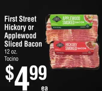 Smart & Final First Street Hickory or Applewood Sliced Bacon offer