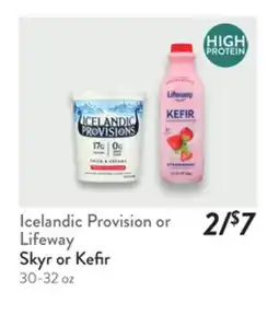 Fresh Thyme Icelandic Provision or Lifeway Skyr or Kefir offer