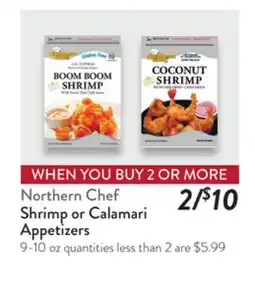 Fresh Thyme Northern Chef Shrimp or Calamari Appetizers offer