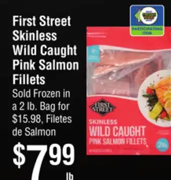 Smart & Final First Street Skinless Wild Caught Pink Salmon Fillets offer