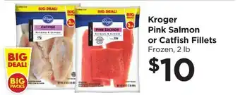 Food 4 Less Kroger Pink Salmon or Catfish Fillets offer