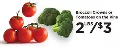 Food 4 Less Broccoli Crowns or Tomatoes on the Vine offer