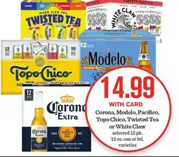 Mariano's Corona, Modelo, Pacifico, Topo Chico, Twisted Tea or White Claw offer