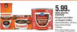 Mariano's Kroger Can Coffee or Dunkin' Coffee offer