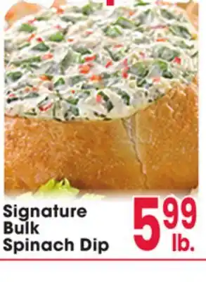 Jewel-Osco Signature Bulk Spinach Dip offer