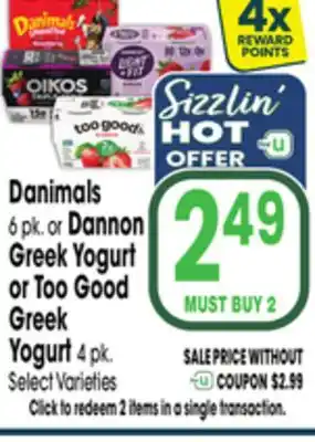 Jewel-Osco Danimals 6 pk. or Dannon Greek Yogurt or Too Good Greek Yogurt 4 pk offer