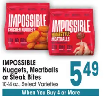 Jewel-Osco IMPOSSIBLE Nuggets, Meatballs or Steak Bites offer