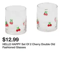 Marshalls HELLO HAPPY Set Of 2 Cherry Double Old Fashioned Glasses offer