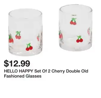 Marshalls HELLO HAPPY Set Of 2 Cherry Double Old Fashioned Glasses offer