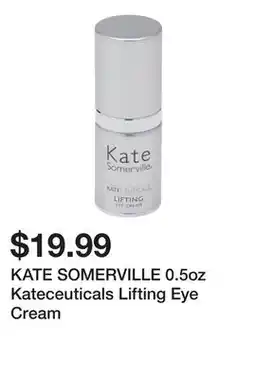 Marshalls KATE SOMERVILLE 0.5oz Kateceuticals Lifting Eye Cream offer