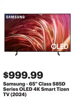 Best Buy Samsung - 65 Class S85D Series OLED 4K Smart Tizen TV (2024) offer