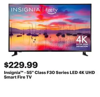 Best Buy Insignia - 55 Class F30 Series LED 4K UHD Smart Fire TV offer