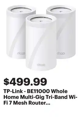 Best Buy TP-Link - BE11000 Whole Home Multi-Gig Tri-Band Wi-Fi 7 Mesh Router System (3-Pack) - White offer