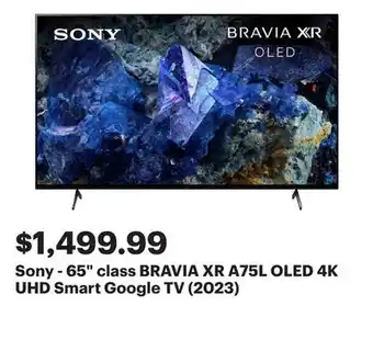 Best Buy Sony - 65 class BRAVIA XR A75L OLED 4K UHD Smart Google TV (2023) offer