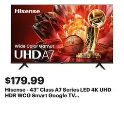 Best Buy Hisense - 43 Class A7 Series LED 4K UHD HDR WCG Smart Google TV (2024) offer