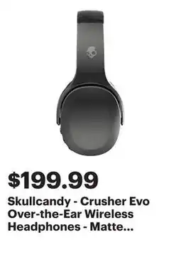 Best Buy Skullcandy - Crusher Evo Over-the-Ear Wireless Headphones - Matte Black offer