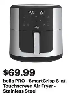 Best Buy bella PRO - SmartCrisp 8-qt. Touchscreen Air Fryer - Stainless Steel offer