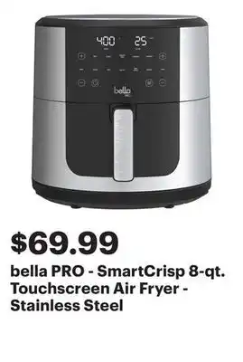 Best Buy bella PRO - SmartCrisp 8-qt. Touchscreen Air Fryer - Stainless Steel offer