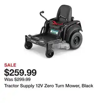 Tractor Supply Company Tractor Supply 12V Zero Turn Mower, Black offer