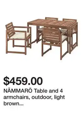 Ikea NÄMMARÖ Table and 4 armchairs, outdoor, light brown stained/Kuddarna beige offer