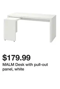 Ikea MALM Desk with pull-out panel, white offer