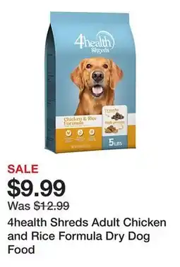 Tractor Supply Company 4health Shreds Adult Chicken and Rice Formula Dry Dog Food offer