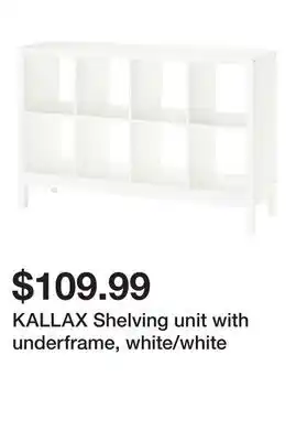 Ikea KALLAX Shelving unit with underframe, white/white offer