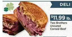 Heinen's Two Brothers Uncured Corned Beef offer