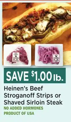 Heinen's Heinen's Beef Stroganoff Strips or Shaved Sirloin Steak offer