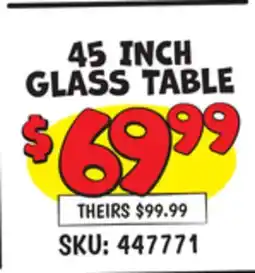 Ollie's 45 INCH GLASS TABLE offer