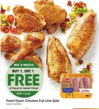 Kroger Fresh Tyson Chicken Full Line Sale offer